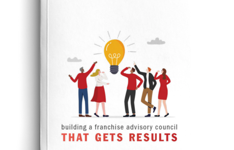 Building a Franchise Advisory Council Workbook (FAC)