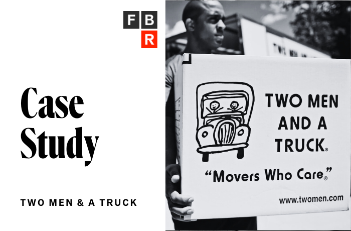 Case Study Two men and a truck