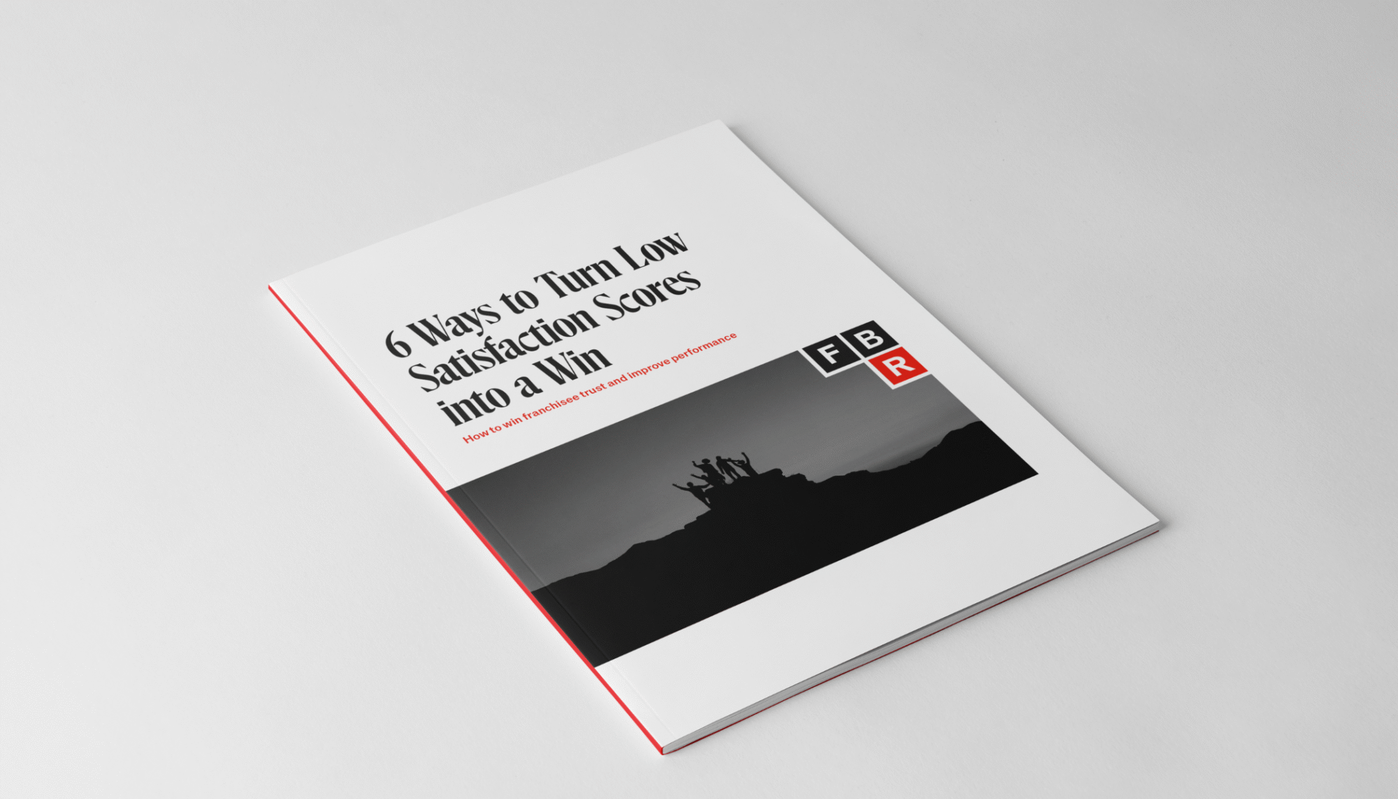 Turn low franchisee satisfaction scores into a win